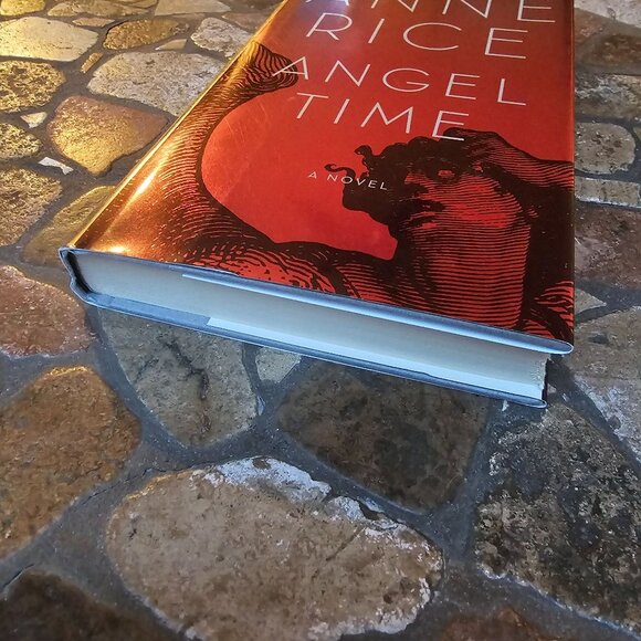 Angel Time By Anne Rice Novel, Hardcover with Dust Jacket, Preowned - Picture 6 of 9